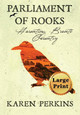 Parliament of Rooks: Haunting Bronte Country Karen Perkins 9781910115978