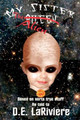My Sister The Alien by D E Lariviere
