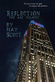 Reflection by Hay Scott