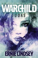 Warchild: Judas Ernie Lindsey 9781500486761