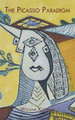 The Picasso Paradigm by William Kosman