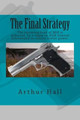 The Final Strategy by Arthur Hall