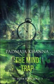 The Mind Trap by Padmaja Khanna