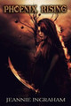 Phoenix Rising by Jeannie Ingraham