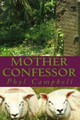 Mother Confessor 2 in 1 edition by Phyl Campbell