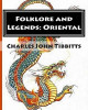 Folklore and Legends by Charles John Tibbitts