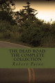 The Dead Road by Robert Paine