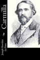 Carmilla Joseph Sheridan Le Fanu 9781502343208