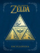 The Legend Of Zelda Encyclopedia by Nintendo