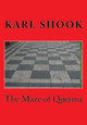 The Maze of Querma by Karl Shook