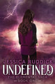 Undefined by Jessica Ruddick
