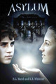 Asylum by K R Whitener