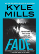Fade by Kyle Mills