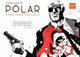 Polar Volume 1: Came From The Cold (second Edition) by Victor Santos