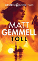 Toll by Matt Gemmell