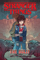 Stranger Things: The Bully (graphic Novel) Greg Pak 9781506714530