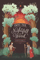 Into The Nightfell Wood by Kristin Bailey
