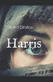 Harris by Sarah J Difalco