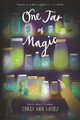 One Jar of Magic Corey Ann Haydu 9780062689856