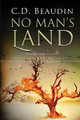 No Man's Land by C D Beaudin