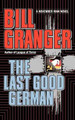 THE Last Good German by Bill Granger