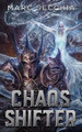 Chaos Shifter Marc Secchia 9781731268877