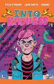 Into Radness by Kyle Strahm
