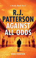 Against All Odds R J Patterson 9781798687901