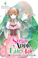 Sugar Apple Fairy Tale, Vol. 4 (light novel) by Miri Mikawa