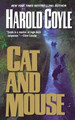 Cat and Mouse Harold Coyle 9780765393623