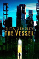 The Vessel by Rita Kempley