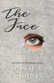 The Face by Angela Hunt