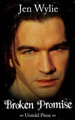 Broken Promise Jen Wylie 9780692305904