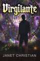 Virgilante by Janet Christian