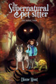 The Supernatural Pet Sitter: The Magic Thief Diane Moat 9780692848937