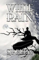White Rain Sally J Rubin 9780979680724