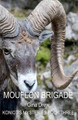 Mouflon Brigade by Gina Drew