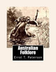 Australian Folklore by Errol T Paterson