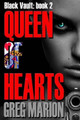 Queen of Hearts by Greg Marion