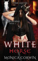 On a White Horse by Victoria Miller