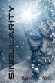 Singularity by Byron A Wells
