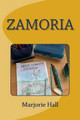 Zamoria by Marjorie Hall