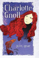 Charlotte Gnoll by Katherine Catmull