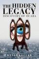 The Hidden Legacy by Kevin Keller (Dartmouth College)