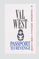 Passport To Revenge by Val West