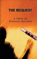 The Request by Nicholas P Martinez