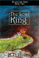 The Lost King by R L Holmes