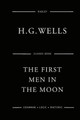 The First Men In The Moon by Herbert George Wells