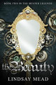 The Beauty by Lindsay Mead