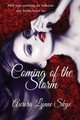 The Coming of the Storm by Aurora Lynne Skye